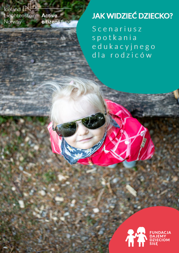 Jak widzieć dziecko?