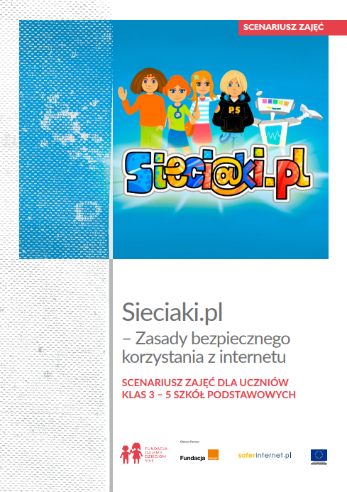 Okładka z kolorowym obrazkiem u góry. Na niebieskim tle duży wielokolorowy napis Sieciaki.pl.Za nim drużyna Sieciaków i Necio
